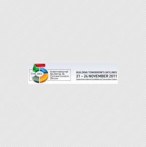 BIG 5 EXHIBITION 2011 - Visit us at Hall 1, Stand# 1A36